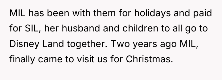 MIL has been with them for holidays and paid for...