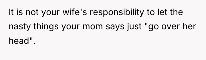 It is not your wife's responsibility to let the nasty...