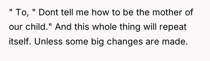 " To, " Dont tell me how to be the...