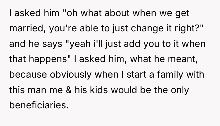 I asked him "oh what about when we get married,...