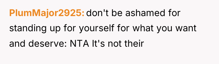 PlumMajor2925 don't be ashamed for standing up for yourself for...
