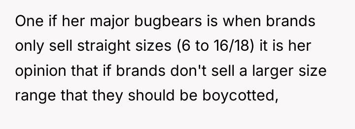 One if her major bugbears is when brands only sell...