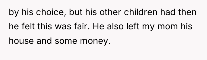 by his choice, but his other children had then he...