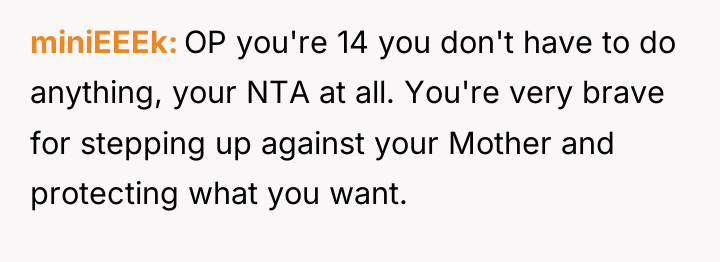 miniEEEk OP you're 14 you don't have to do anything,...