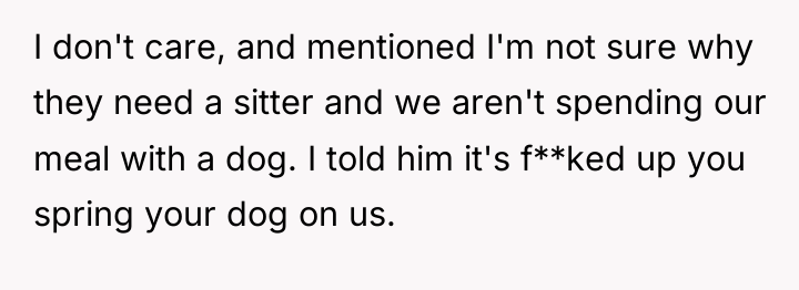I don't care, and mentioned I'm not sure why they...