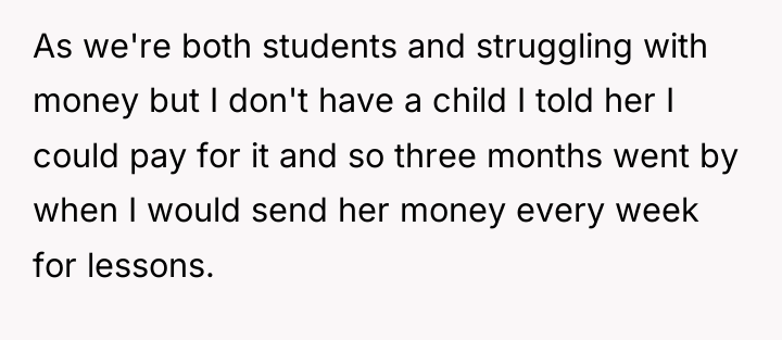 As we're both students and struggling with money but I...