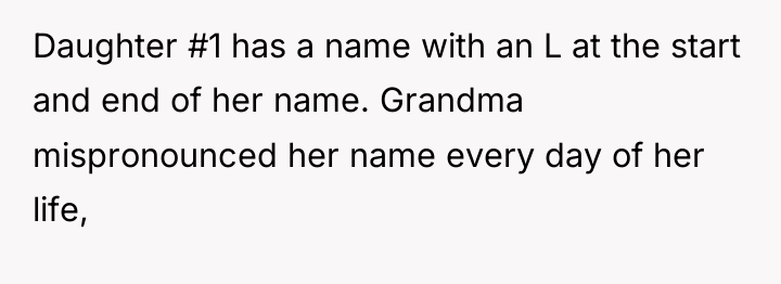 Daughter #1 has a name with an L at the...