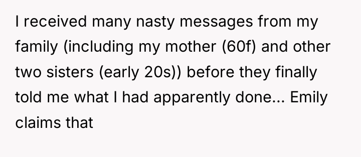I received many nasty messages from my family (including my...