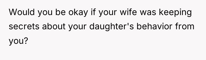 Would you be okay if your wife was keeping secrets...