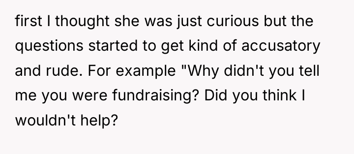 first I thought she was just curious but the questions...