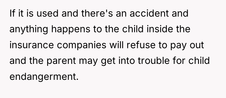 If it is used and there's an accident and anything...