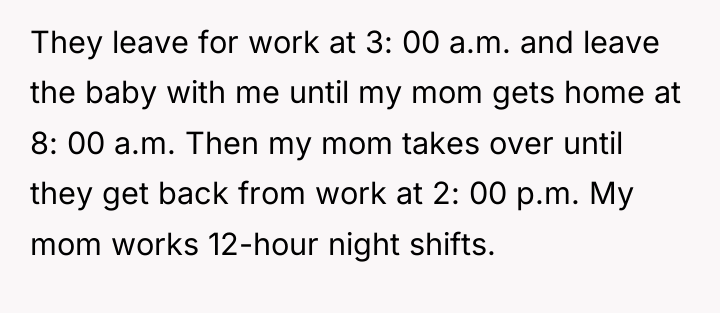 They leave for work at 3: 00 a.m. and leave...