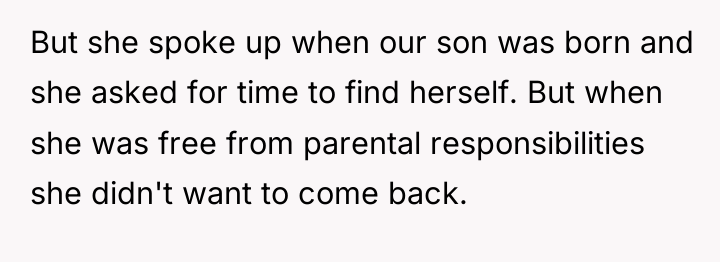 But she spoke up when our son was born and...