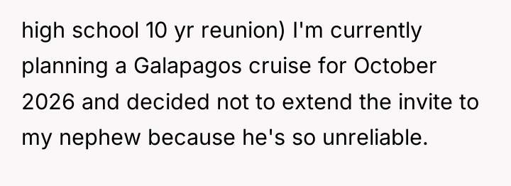 high school 10 yr reunion) I'm currently planning a Galapagos...