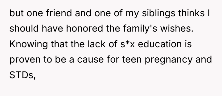 but one friend and one of my siblings thinks I...