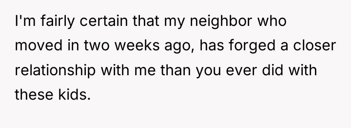 I'm fairly certain that my neighbor who moved in two...