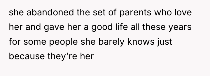 she abandoned the set of parents who love her and...