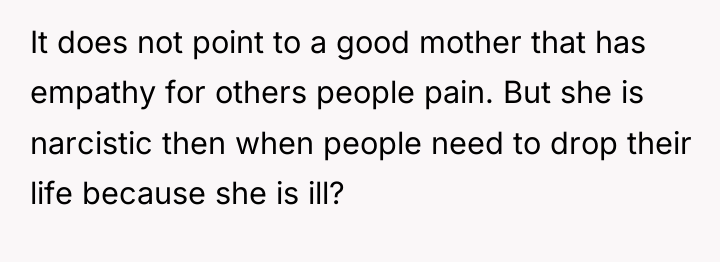 It does not point to a good mother that has...