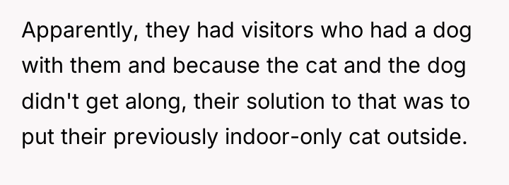 Apparently, they had visitors who had a dog with them...