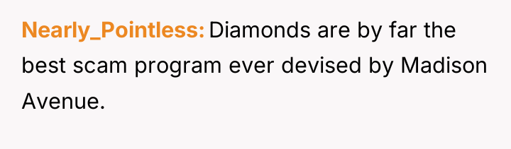 Nearly_Pointless Diamonds are by far the best scam program ever...