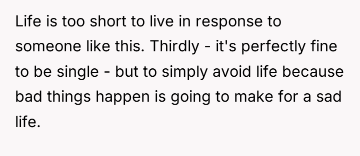 Life is too short to live in response to someone...