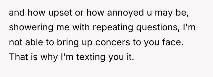 and how upset or how annoyed u may be, showering...