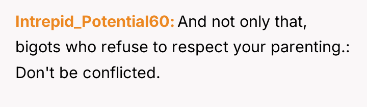 Intrepid_Potential60 And not only that, bigots who refuse to respect...