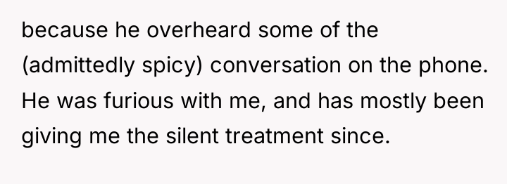 because he overheard some of the (admittedly spicy) conversation on...