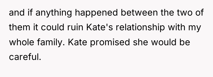 and if anything happened between the two of them it...