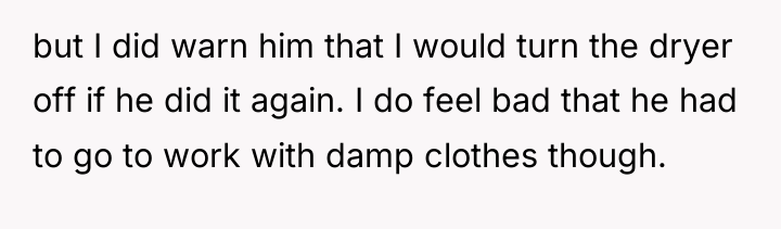 but I did warn him that I would turn the...