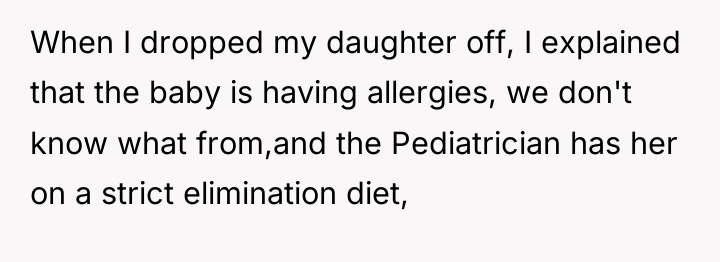 When I dropped my daughter off, I explained that the...