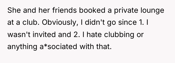 She and her friends booked a private lounge at a...