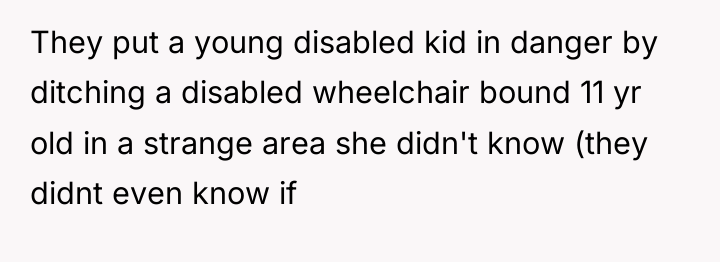 They put a young disabled kid in danger by ditching...