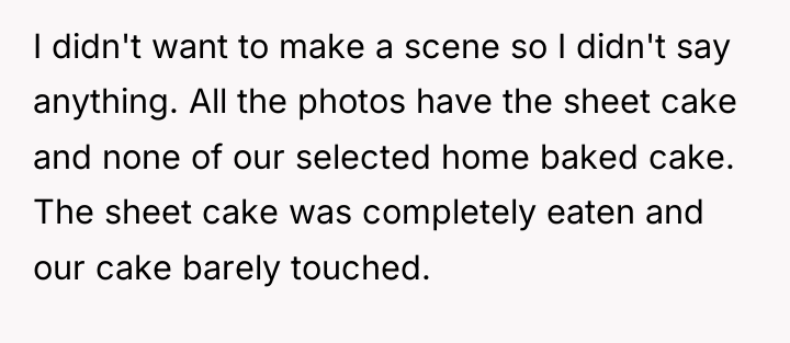 I didn't want to make a scene so I didn't...