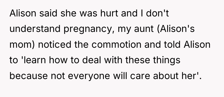 Alison said she was hurt and I don't understand pregnancy,...