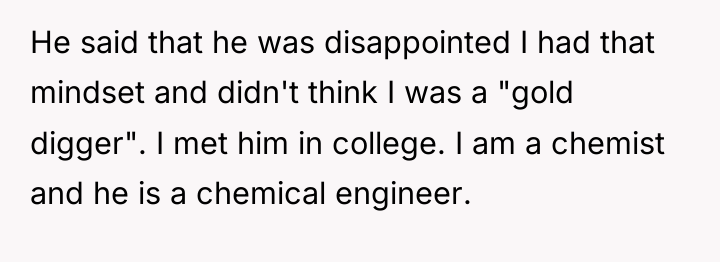 He said that he was disappointed I had that mindset...