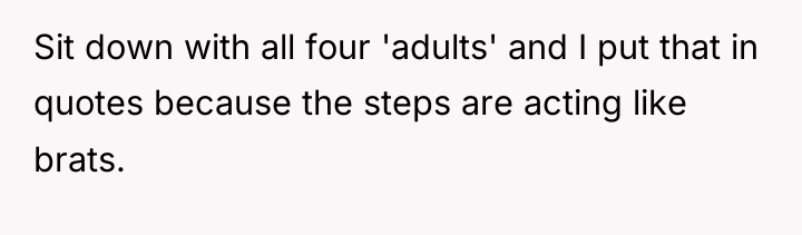Sit down with all four 'adults' and I put that...