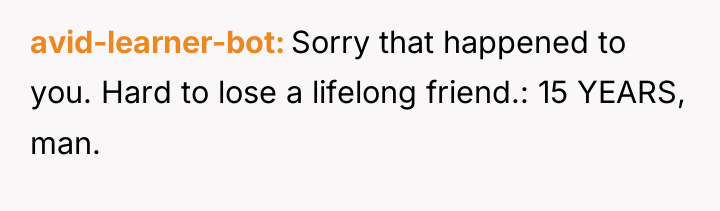 avid-learner-bot Sorry that happened to you. Hard to lose a...