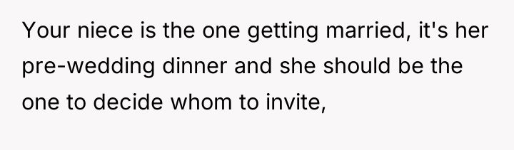 Your niece is the one getting married, it's her pre-wedding...
