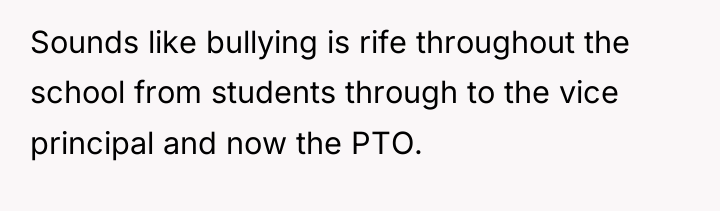 Sounds like bullying is rife throughout the school from students...