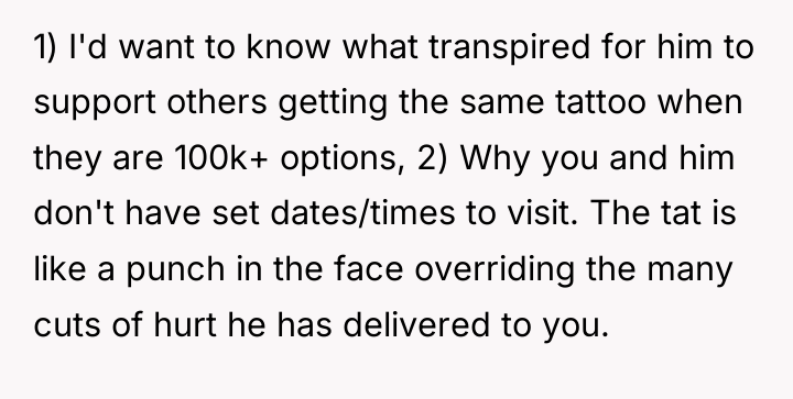 1) I'd want to know what transpired for him to...