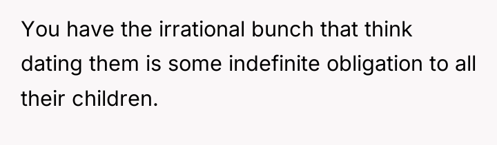 You have the irrational bunch that think dating them is...