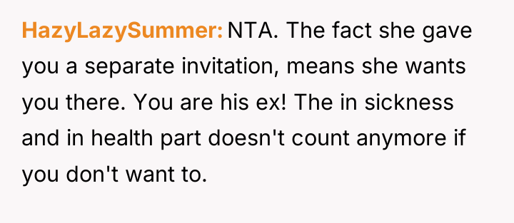HazyLazySummer NTA. The fact she gave you a separate invitation,...