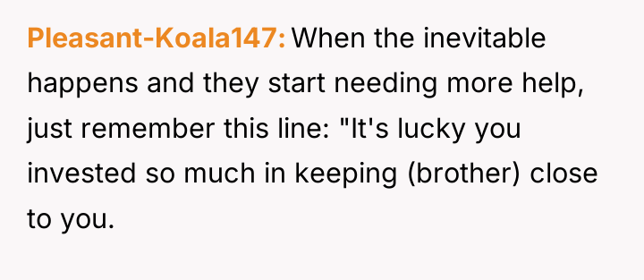 Pleasant-Koala147 When the inevitable happens and they start needing more...