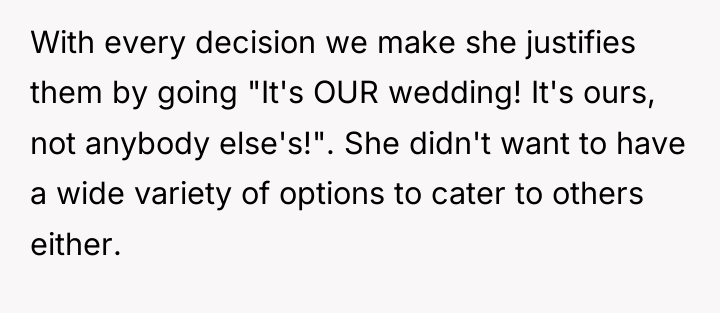 With every decision we make she justifies them by going...