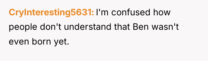 CryInteresting5631 I'm confused how people don't understand that Ben wasn't...