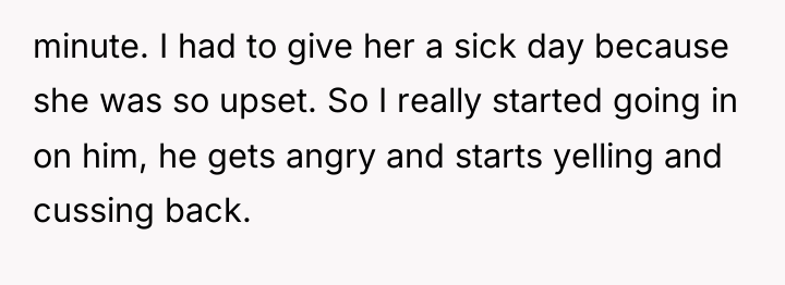 minute. I had to give her a sick day because...