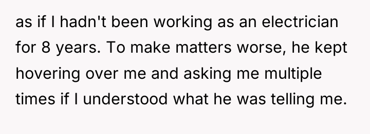 as if I hadn't been working as an electrician for...