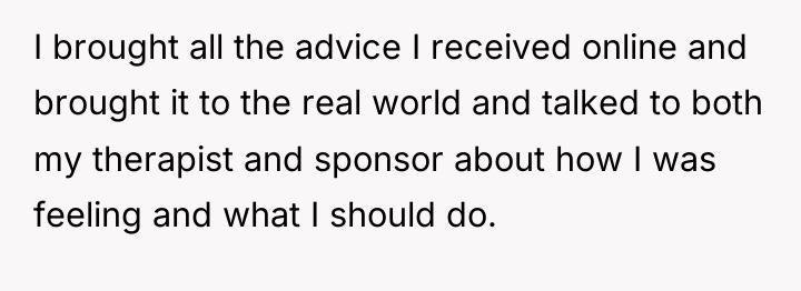 I brought all the advice I received online and brought...