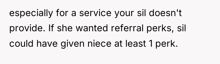 especially for a service your sil doesn't provide. If she...